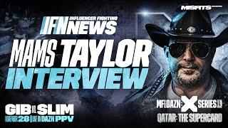 "IT'S GONNA BE FIREWORKS" MAMS TAYLOR INTERVIEW ON THE QATAR SUPERCARD & MISFITS FUTURE | IFN Boxing