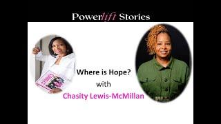 Episode 101: Where is Hope? with Chasity Lewis-McMillan