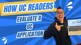 How UC Readers Evaluate a UC Application