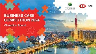 HSBC BUSINESS CASE COMPETITION 2024 | CHAMPION ROUND