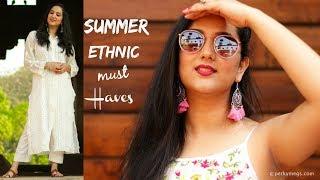 Summer Ethnic Must Haves | Indian Wardrobe Essentials for Summer | Perkymegs