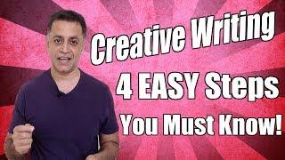 Creative Writing - 4 Easy Steps An Essay Writer Must Know!