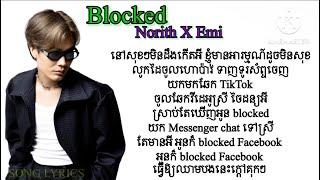 NORITH - Blocked Ft Emi [Lyrics Video]-2024