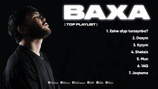 BAXA | TOP PLAYLIST | 2024