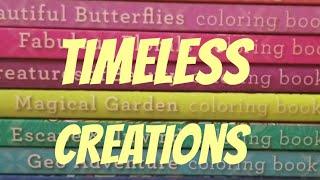 Timeless Creations Coloring Book Collection