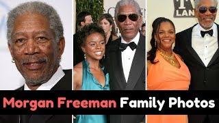 Morgan Freeman Family Photos with Ex Wife, Son, Daughter & Grand Daughter