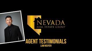 Why Real Estate Agents Love Nevada Real Estate Group - Lam Nguyen