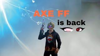 Axe ff King Is Back  Op Video Editing Free Fire @AXEFF @AXETV999