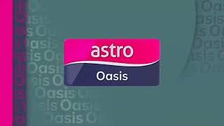 Astro Oasis - TV Channel Logo & ID (2024)