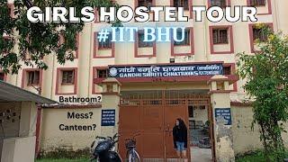 IIT BHU Girls Hostel Tour| My Hostel Tour | Gandhi Smriti Hostel | IIT BHU #iitbhu #hosteltour