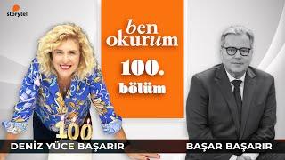 Ben Okurum 100. bölüm // Deniz Yüce Başarır dinleyicilerden gelen soruları yanıtlıyor