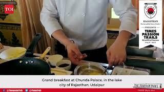 Breakfast items @Chunda Palace, Udaipur