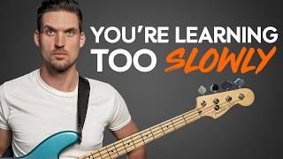 How to Learn Bass as Fast as Humanly Possible