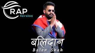 Balen Shah - BALIDAN [Rap Song] Lyrical Video