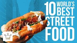 10 Of The Best Street Foods Around The World