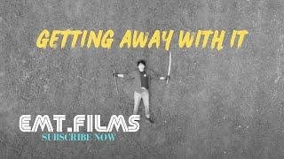 EMT.FILMS SHORTS: GETTING AWAY WITH IT (ANTHOLOGY Part. 01)