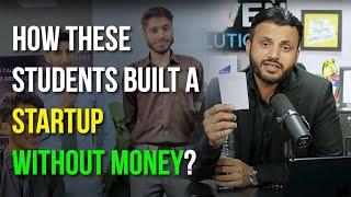 Startup without Money? The Power of Motivation & Hardwork