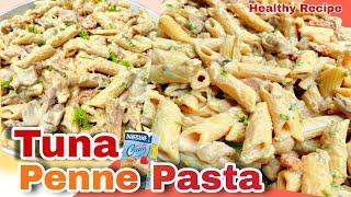 HOW TO COOK CREAMY TUNA CARBONARA PENNE PASTA RECIPE FILIPINO STYLE | MASARAP NA HANDA SA NEW YEAR