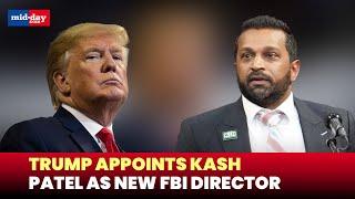 Donald Trump names Kash Patel as FBI chief, here's all you need to know about him