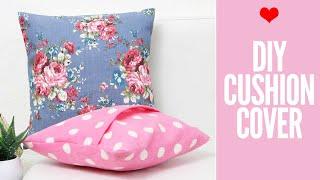 DIY Cushion Covers & Pillow Covers | How to Make a Pillow REALLY fast