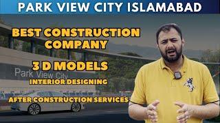 Construction services Park view city Islamabad Overseas Block