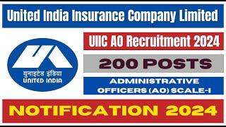 Live UIIC Administrative Officer AO Online Form 2024 for 200 Post | How to Fill UIIC AO Form