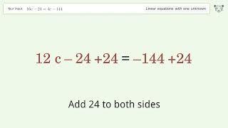 Solve 16c-24=4c-144: Linear Equation Video Solution | Tiger Algebra