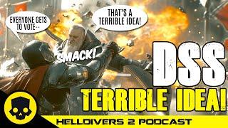 This Is A TERRIBLE IDEA! | Helldivers 2 Podcast