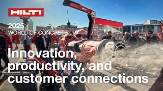 Hilti at World of Concrete 2025 - Innovation, Productivity, and Customer Connections