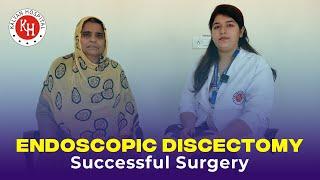 Endoscopic Discectomy | Successful Surgery | Kalyan Hospital