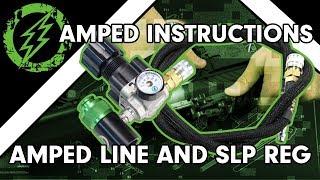 Amped Instructions - Amped Line and SLP Reg