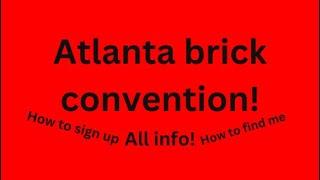 Mp-bricks studio Atlanta brick con: how to find me and when to go.