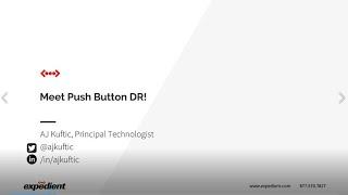 Expedient’s Push Button DR  The Fastest VMware Disaster Recovery In The Business