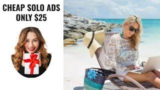 ⭐ Cheap Solo Ads  ⭐$25 Solo Ads ⭐ Free Solo Ads