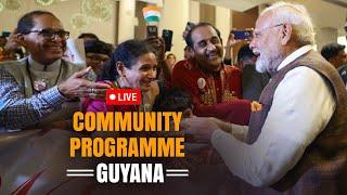 LIVE: PM Shri Narendra Modi addresses a community programme in Guyana.