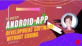 3 Best Android app development software without coding #shorts