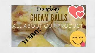 Pumpkiny Cheam Balls - INTRODUCTION