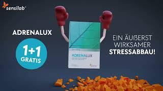 AdrenaLux für ein äußerst wirksames Stressabbau! Sensilab