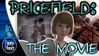 LIFE IS STRANGE- PRICEFIELD: THE ENTIRE STORY (HD VERSION AVAILABLE IN DESCRIPTION!!!)