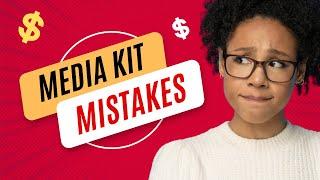 Top 5 Media Kit Mistakes