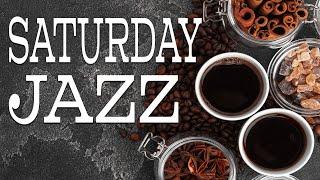 Saturday JAZZ - Relaxing Chill Out Music - Wonderful Weekend and JAZZ