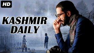 KASHMIR DAILY - Bollywood Movies Full Movie | Zameer Ashai, Shahis Gulfam | Hindi Movie