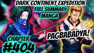 HxH Dark Continent Ch 404: 9Th Prince Death | Phantom Troupe Lalabas Na!