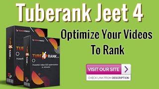 TubeRank jeet 4 - tube rank jeet 4 review - full pack tuberank jeet 4 bonuses and complete demo