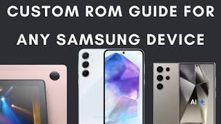 How to Flash a Custom ROM for Any Samsung Device (FULL GUIDE)