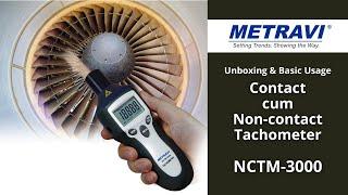 Metravi NCTM-3000 Non contact cum Contact Tachometer Unboxing & Basic Usage