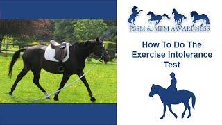 PSSM & MIM Management- How To Do The Exercise Intolerance Test