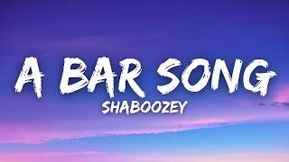 Shaboozey - A Bar Song (Tipsy) (Lyrics)