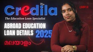 Credila Education Loan Scheme for Abroad Education (2025) | Malayalam