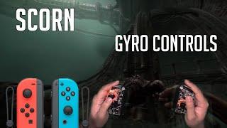 Scorn - Gyro Controls gameplay with Joy-Con on PC [Ultrawide]